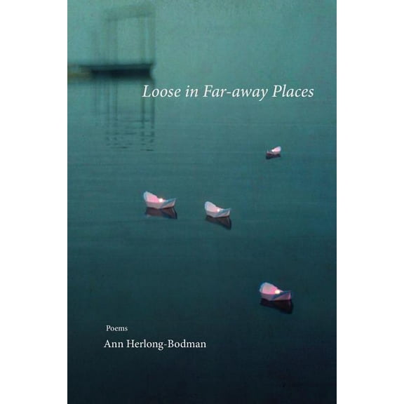 Loose in Far-away Places (Paperback)