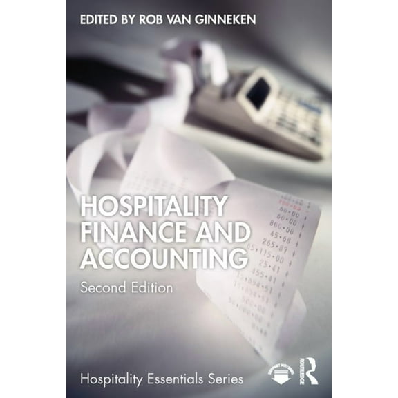 Hospitality Essentials Hospitality Finance and Accounting, (Paperback)