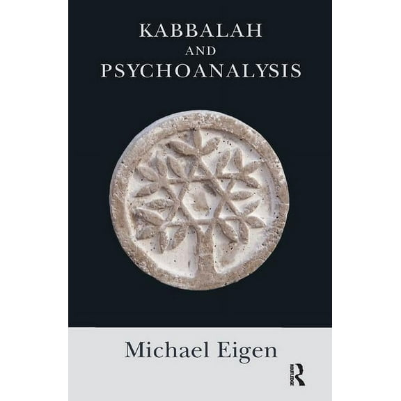 Kabbalah and Psychoanalysis, (Paperback)