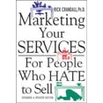 thumbnail image 1 of Pre-Owned Marketing Your Services : For People Who Hate to Sell (Paperback) 0071398716 9780071398718, 1 of 1