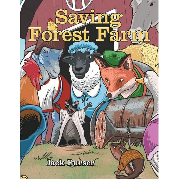 Saving Forest Farm (Paperback)
