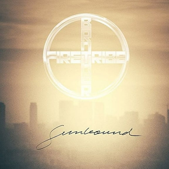 Brother Firetribe - Sunbound - Music & Performance - CD