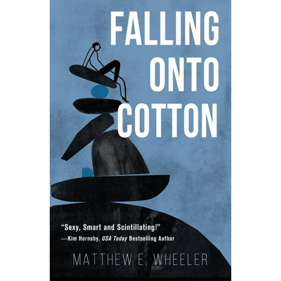 Falling Onto Cotton, (Paperback)