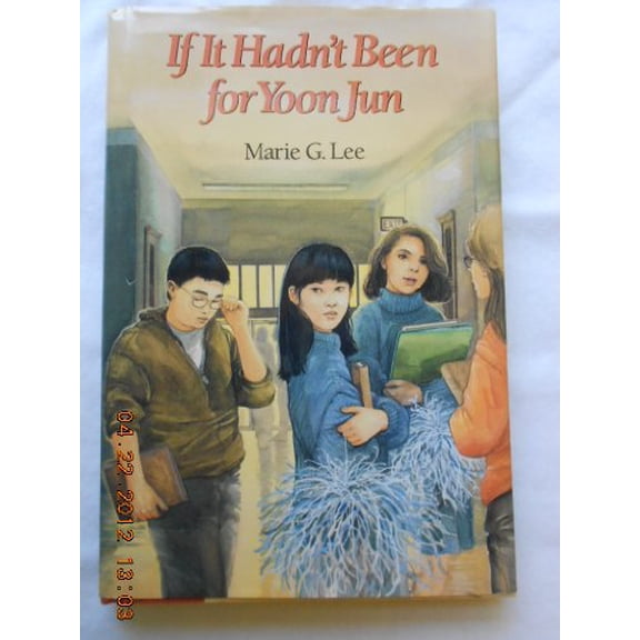 Pre-Owned If It Hadn't Been for Yoon Jun, 9780395629413, 0395629411, Hardcover,