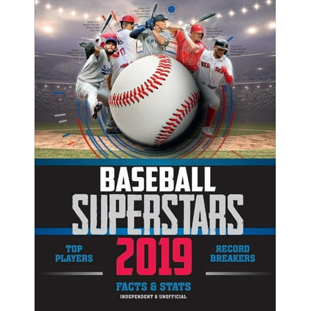 Baseball Superstars 2019 : Top Players, Record Breakers, Facts & (Best Fantasy Baseball Magazine 2019)