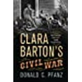 thumbnail image 1 of Clara Barton's Civil War: Between Bullet and Hospital, 1 of 2