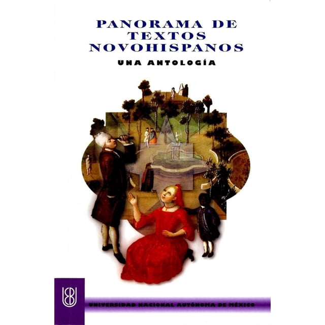 Panorama de textos novohispanos, de María Dolores Bravo Arr
