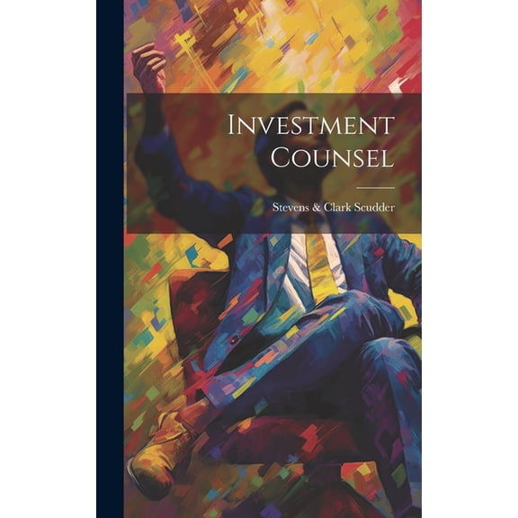 Investment Counsel (Hardcover)