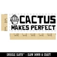 thumbnail image 2 of Cactus Practice Makes Perfect Teacher Student School Self-Inking Rubber Stamp Ink Stamper - Blue Ink - Large 2-3/4 Inch, 2 of 7
