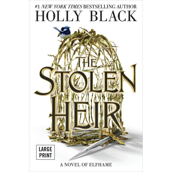 The Stolen Heir: A Novel of Elfhame Volume 1, (Hardcover)
