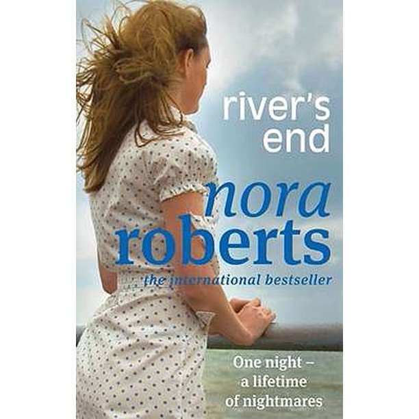 River's End. Nora Roberts