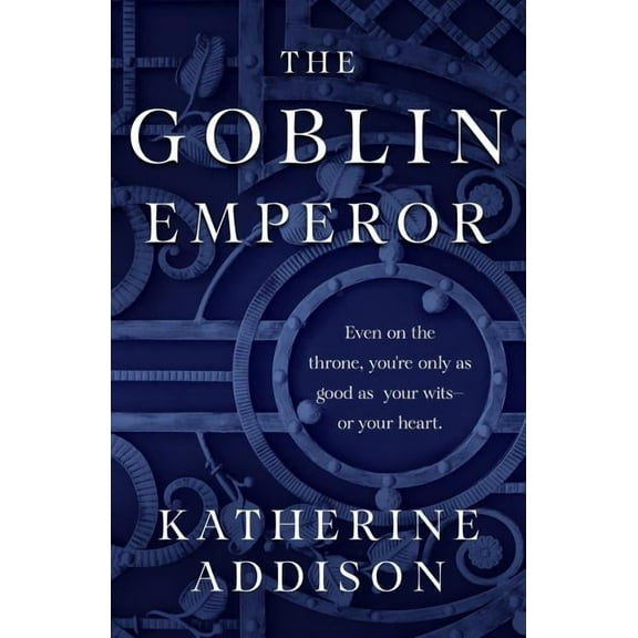 Chronicles of Osreth The Goblin Emperor, (Paperback)