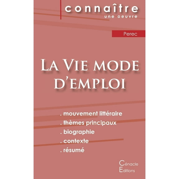 Fiche de lecture La Vie mode d'emploi de Perec (analyse littÃ©raire de rÃ©fÃ©rence et rÃ©sumÃ© complet), (Paperback)