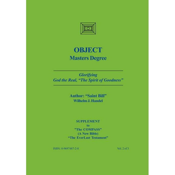 Object, "Masters Degree": Suppliment to The Compass, A New Bible., (Paperback)