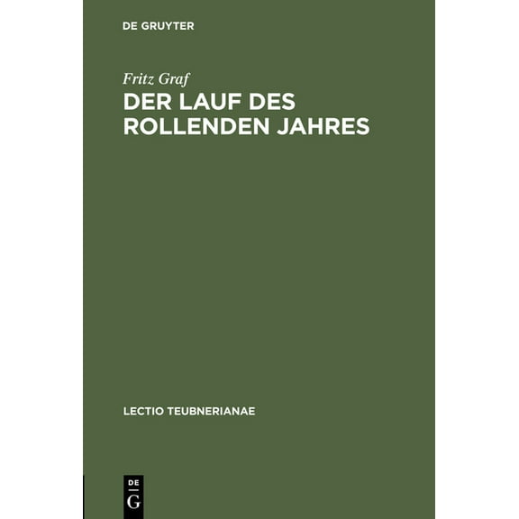 Lectio Teubnerianae Der Lauf des rollenden Jahres, Book VI, (Hardcover)