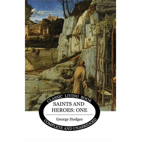 Saints and Heroes Vol 1, (Paperback)