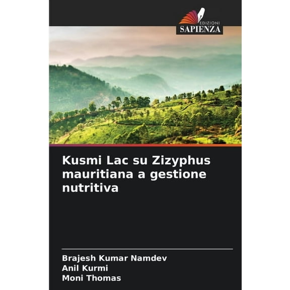 Kusmi Lac su Zizyphus mauritiana a gestione nutritiva, (Paperback)