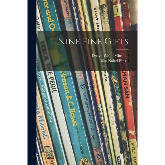Nine Fine Gifts, (Paperback)