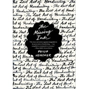 Missing Ink, Philip Hensher Paperback