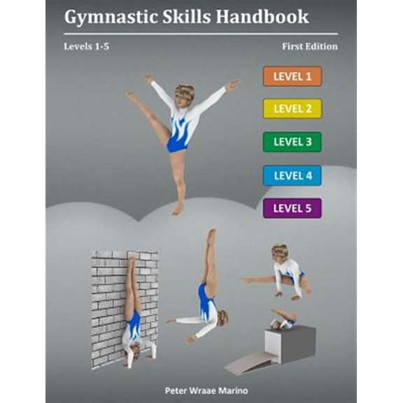 Pre-Owned Gymnastic Skills Handbook: Levels 1-5, (Paperback)