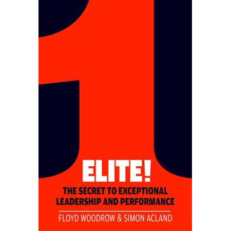 ISBN 9781908739452 product image for Elite! : The Secret to Exceptional Leadership and Performance | upcitemdb.com