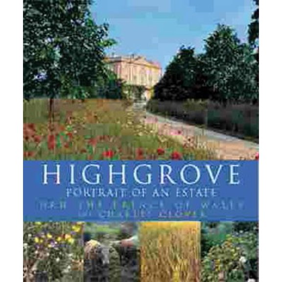 Pre-Owned Highgrove : Portrait of an Estate (Paperback) 1841881708 9781841881706