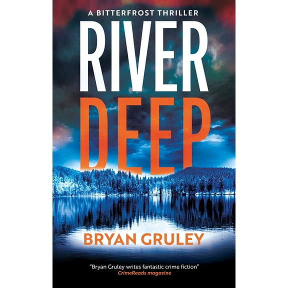 Bitterfrost Thriller River Deep, Book 2, (Hardcover)