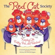Angle View: The Red Cat Society : Keeping Life Frisky, Fun, and Fabulous! (Hardcover)