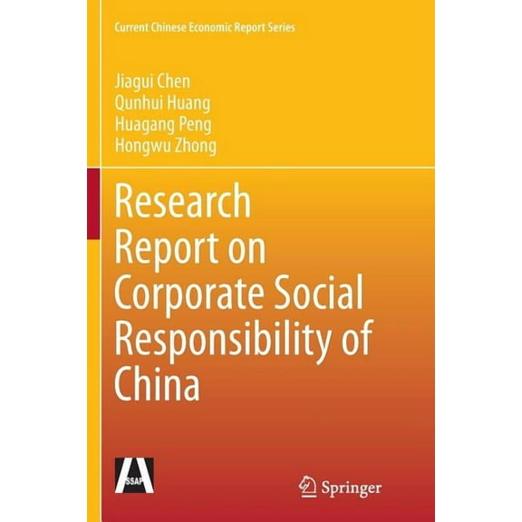 Current Chinese Economic Report Research Report on Corporate Social Responsibility of China, (Paperback)