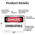 thumbnail image 2 of (2 Pack) Combustible OSHA Danger Sign 10 Inch X 7 Inch Indoor / Outdoor Rust-Free Aluminum Metal Signs for Workplace, Workshop, and Construction Site, Made in the USA, 2 of 8
