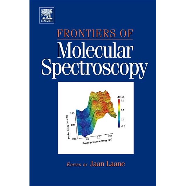 Frontiers of Molecular Spectroscopy (Hardcover)