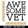 thumbnail image 2 of Awesome Vet Veterinarian Veteran Fun Text Self-Inking Rubber Stamp Ink Stamper - Red Ink - Large 1-1/2 Inch, 2 of 7