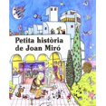 thumbnail image 1 of Pequeña Historia De Joan Miró Mediterrania Libro Infantil, 1 of 1