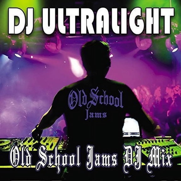 DJ Ultralight - Old School Jams DJ Mix - Music & Performance - CD