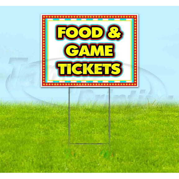 Food & Game Tickets Carnival (18" X 24") Yard Sign, Includes Metal Step Stake
