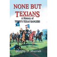 thumbnail image 1 of Rien d'Autre Que les Texiens, une Histoire des Rangers de Terry, 1 of 1