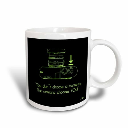 3dRose Picture of a Green Rangefinder Camera You dont choose a camera The camera chooses you, Ceramic Mug, 11-ounce
