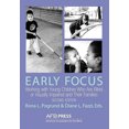 thumbnail image 2 of Early Focus: Working with Young Blind and Visually Impaired Children and Their Families, 2 of 2