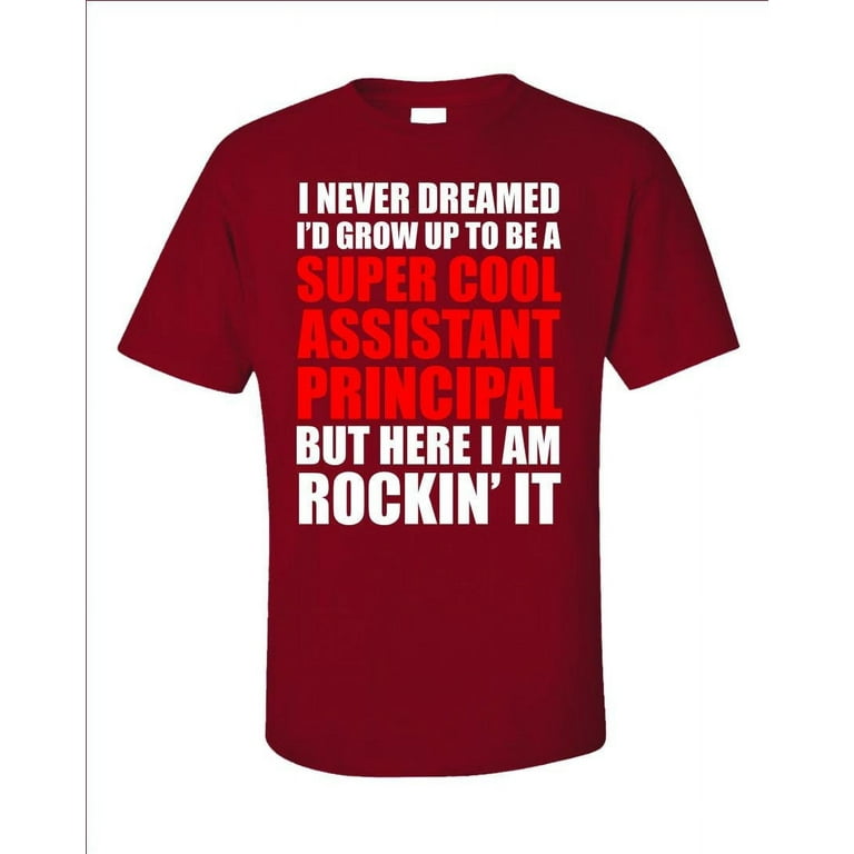 Super Cool Assistant Principal T-Shirt Funny Gift Super Cool Assistant Principal T-Shirt Funny Gift