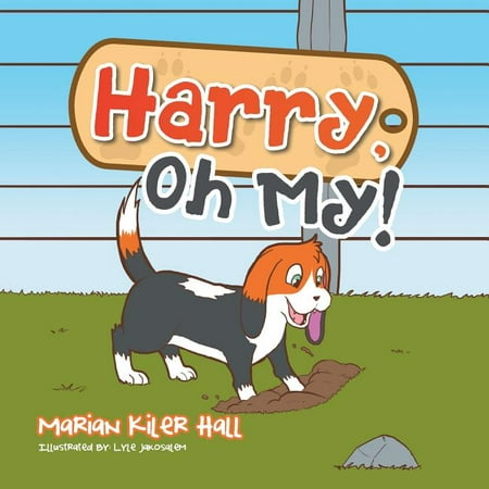 Harry, Oh My! (Paperback)