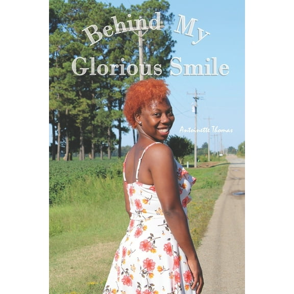 Behind My Glorious Smile