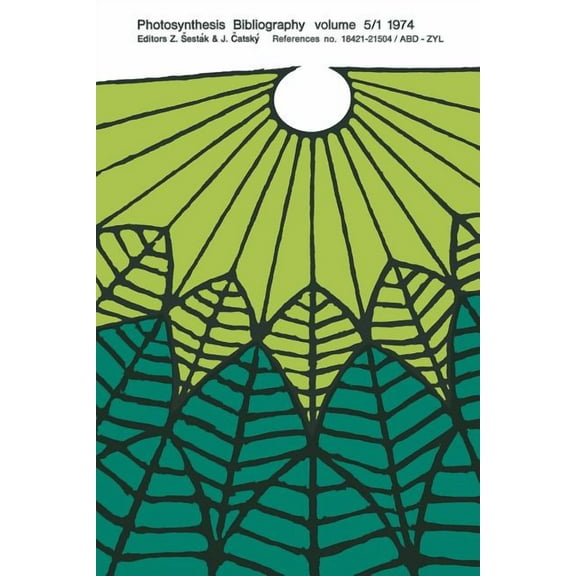 Photosynthesis Bibliography References No. 18421-21504 / Abd -- Zyl: References No. 18421-21504/Abd-Zyl, Book 5, (Paperback)