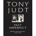 thumbnail image 1 of Past Imperfect By Judt, Tony, 1 of 1