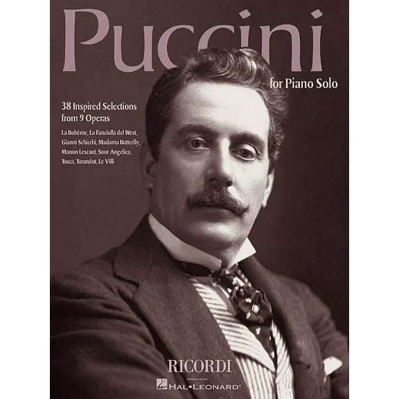 Puccini for Piano Solo: 38 Inspired Selections from 9 Operas, (Paperback)