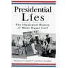Presidential Lies: The Illustrated History of White House Golf [Hardcover - Used]