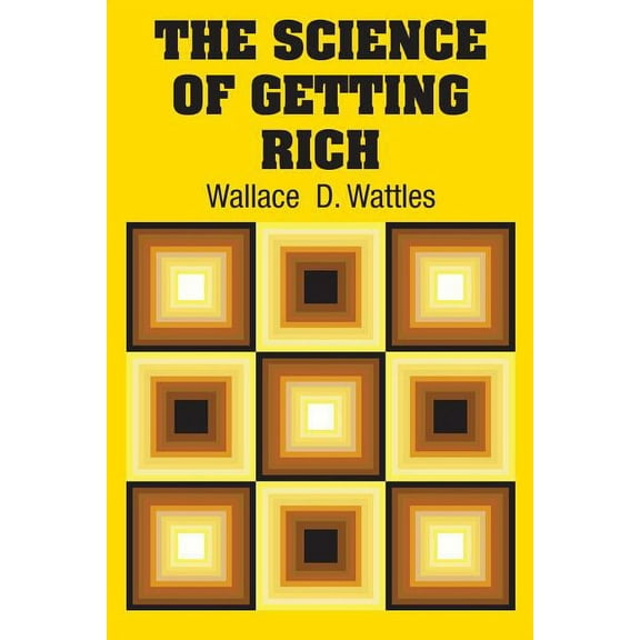 The Science of Getting Rich (Paperback)