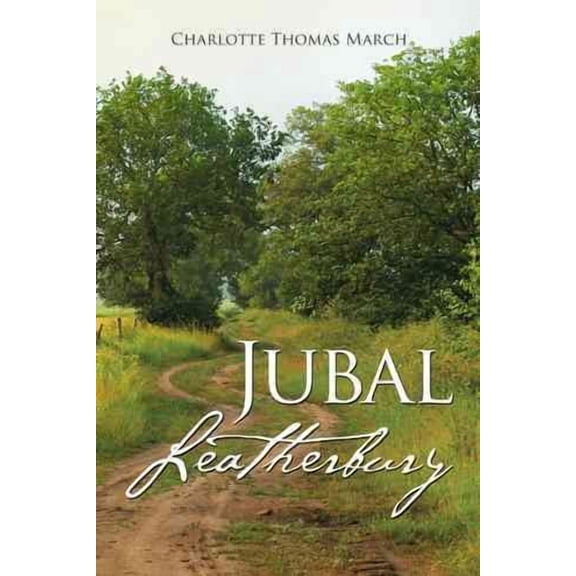 Jubal Leatherbury: Book II (Paperback)