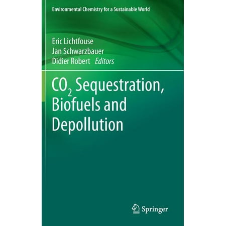 UPC: 9783319119052 | Environmental Chemistry for a Sustainable World: Co2 Sequestration Biofuels and Depollution (Hardcover)