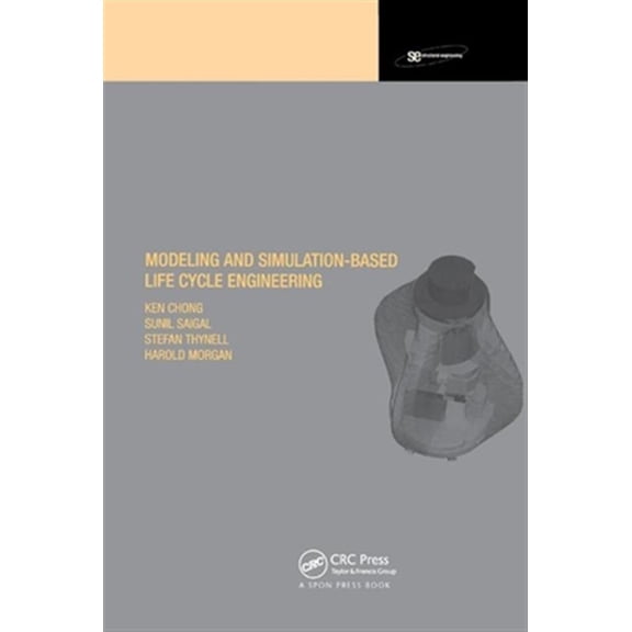 Pre-Owned Modeling and Simulation Based Life-Cycle Engineering, (Paperback)