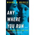 thumbnail image 1 of Anywhere You Run, 1 of 1